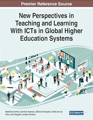 New Perspectives In Teaching And Learning With Icts In Global Higher Education Systems-..