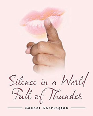 Silence In A World Full Of Thunder-..