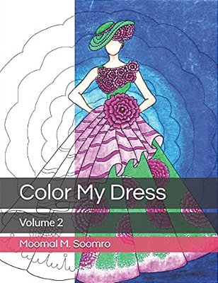 Color My Dress: Volume 2-..