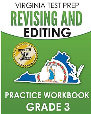Virginia Test Prep Revising And Editing Practice Workbook Grade 3: Develops Sol Writing And Language Skills-..
