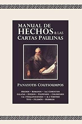 Manual De Hechos & Las Cartas Paulinas: None-..