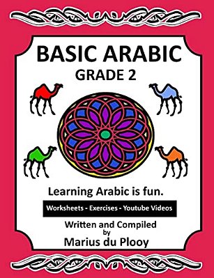 Basic Arabic Grade 2: Learning Arabic As A Second Language-..