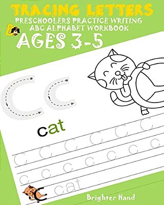 Tracing Letter Preschoolers*practice Writing*abc Alphabet Workbook, Kids*ages 3-5: Alphabet Letters*extra Large-..
