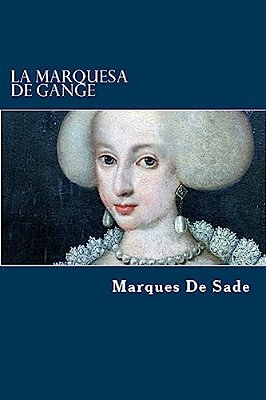 La Marquesa De Gange-..