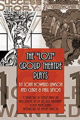 The Lost Group Theatre Plays-..