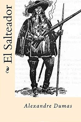 El Salteador (French Edition)-..