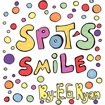 Spot's Smile-..