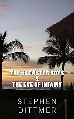 The Brewster Boys & The Eve Of Infamy-..