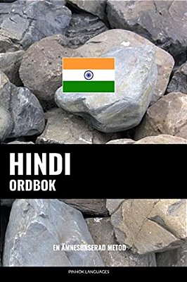 Hindi Ordbok: En Ämnesbaserad Metod-..