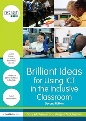 Brilliant Ideas For Using Ict In The Inclusive Classroom-..