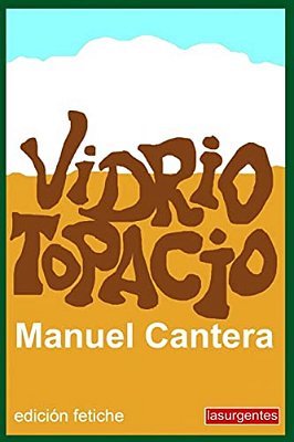 Vidrio Topacio: Edicion Fetiche-..