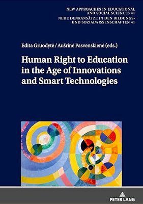 Human Right To Education In The Age Of Innovations And Smart Technologies-..
