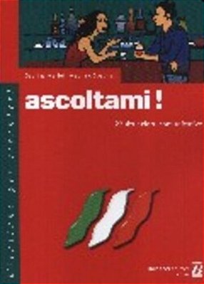 Ascoltami! - Manuale Per L'Allievo-..