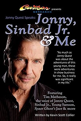 Jonny Quest Speaks: Jonny, Sinbad Jr. & Me-..