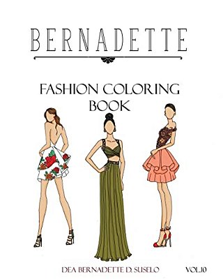 Bernadette Fashion Coloring Book Vol. 10: Prom Night: Beautiful Hand-Drawn Prom Dresses And Gowns-..