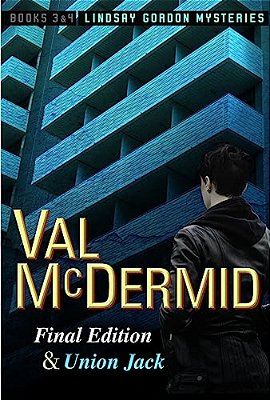 Final Edition And Union Jack: Lindsay Gordon Mysteries #3 And #4-..