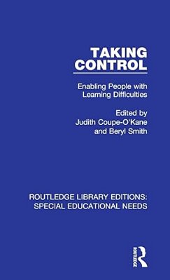 Taking Control: Enabling People With Learning Difficulties-..
