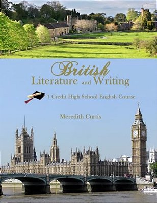 British Literature & Writing: One Credit High School English Course-..