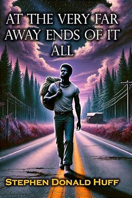 At The Very Far Away Ends Of It All: Shores Of Silver Seas: Collected Short Stories 2000 - 2006-..