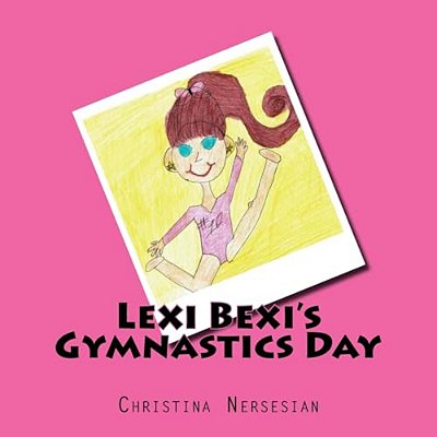 Lexi Bexi's Gymnastics Day-..