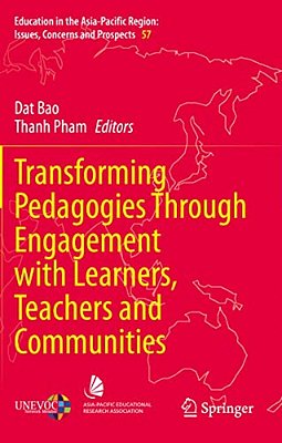 Transforming Pedagogies Through Engagement With Learners, Teachers And Communities-..