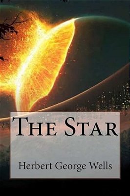 The Star Herbert George Wells-..