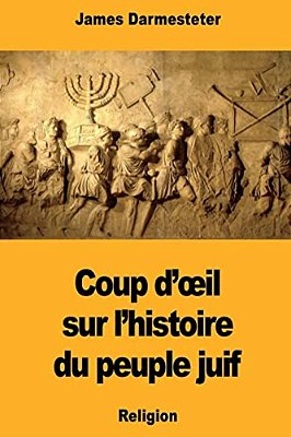 Coup D'Oeil Sur L'Histoire Du Peuple Juif-..