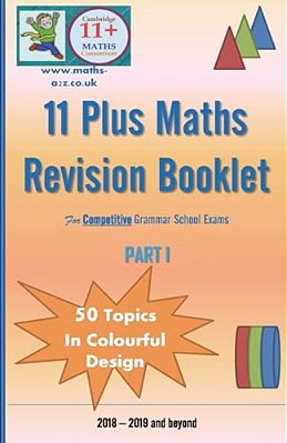 11+ Plus Maths Revision (Card) Booklet: For Competitive Grammar School Exams-..