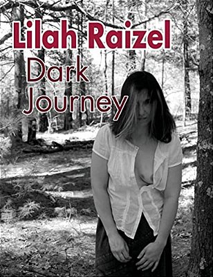 Lilah Raizel: Dark Journey-..