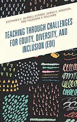 Teaching Through Challenges For Equity, Diversity, And Inclusion (Edi)-..