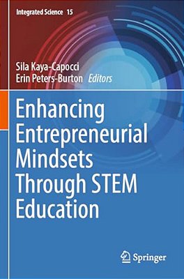 Enhancing Entrepreneurial Mindsets Through Stem Education-..