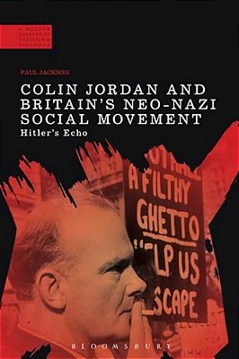 Colin Jordan And Britain's Neo-Nazi Movement-..