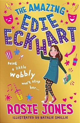 The Amazing Edie Eckhart: The Amazing Edie Eckhart: (Book 1) World Book Day 2024 Author-..