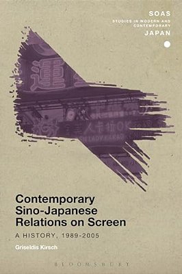 Contemporary Sino-Japanese Relations On Screen-..