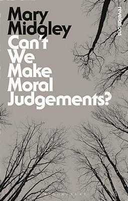 Can't We Make Moral Judgements?-..