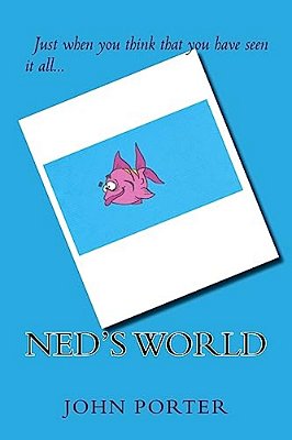Ned's World-..