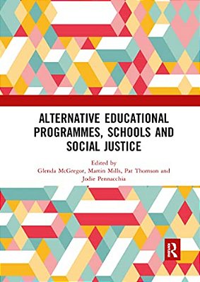 Alternative Educational Programmes, Schools And Social Justice-..