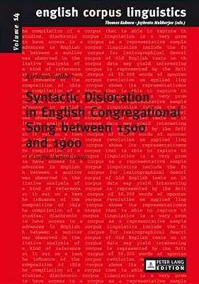 Syntactic Dislocation In English Congregational Song Between 1500 And 1900: A Corpus-Based Study-..