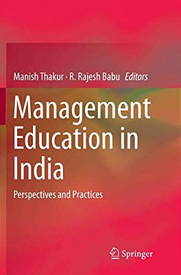 Management Education In India: Perspectives And Practices-..