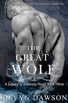 The Great Wolf: A Legacy Of Kilkenny Novel-..