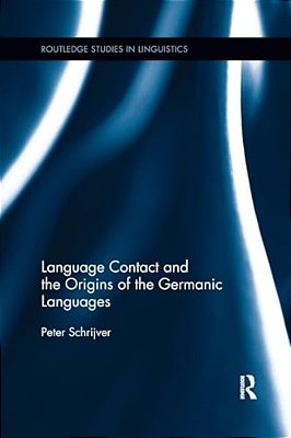 Language Contact And The Origins Of The Germanic Languages-..