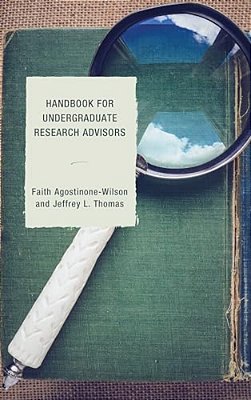 Handbook For Undergraduate Research Advisors-..