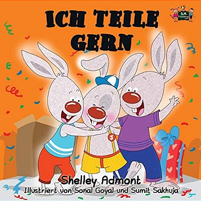Ich Teile Gern: I Love To Share (German Edition)-..