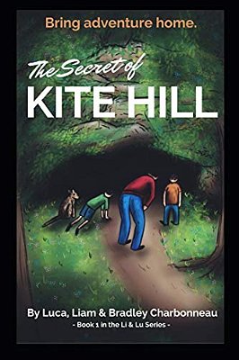 The Secret Of Kite Hill: Do You Know Who Lives Under Your Neighborhood?-..