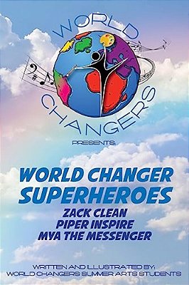 World Changer's Superheros-..