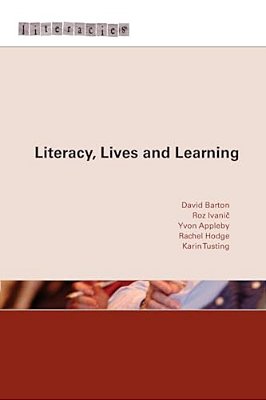 Literacy, Lives And Learning-..