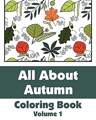All About Autumn Coloring Book (Volume 1)-..