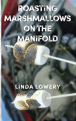 Roasting Marshmallows On The Manifold-..