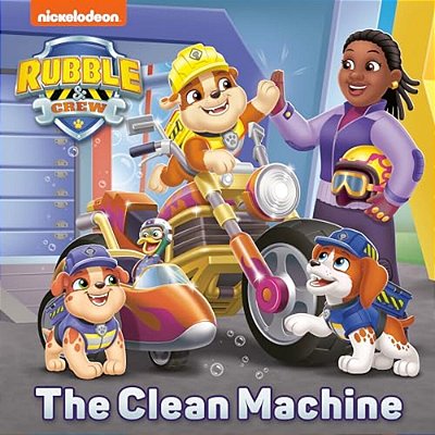 The Clean Machine (Paw Patrol: Rubble & Crew)-..
