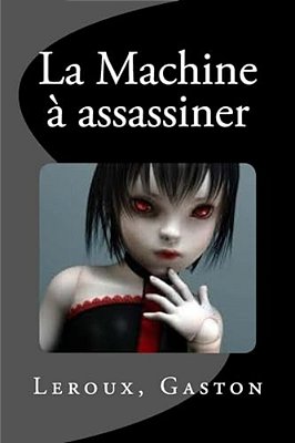 La Machine À Assassiner-..